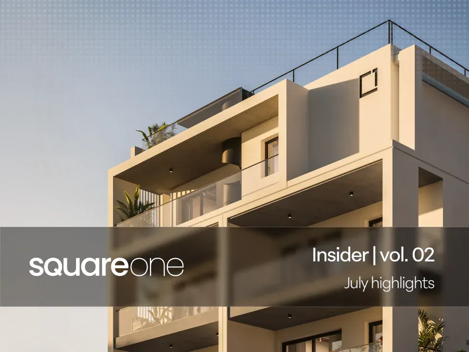 SquareOne Insider vol. 02 July Highlights